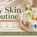 Dry Skin Routineam