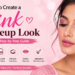 How to Create a Beautiful Pink Eye Makeup Look: A Simple Step-by-Step Guide Eye Makeup Look