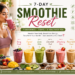 7-Day Smoothie Reset: A Practical Guide to Building Healthier Habits, One Glass at a Time 7-Day Smoothie Reset